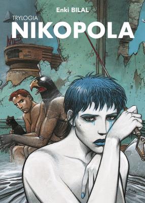 Trylogia Nikopola. Autor: Enki Bilal, Birek Wojciech. SmakLiter.pl Okładka książki Trylogia Nikopola