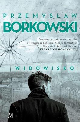 Widowisko. Autor: Borkowski Przemysław. SmakLiter.pl Okładka książki Widowisko