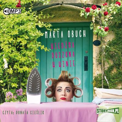 Wiedźma duszona w winie audiobook. Autor: Marta Obuch. SmakLiter.pl Okładka książki Wiedźma duszona w winie audiobook