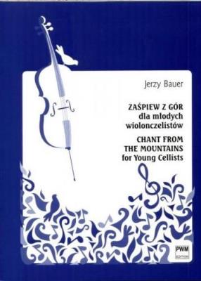 Okładka książki Zaśpiew z gór dla młodych wiolonczelistów PWM