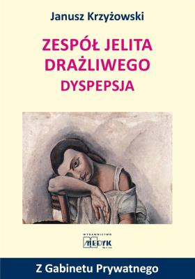 Zespół jelita drażliwego. Depresja. Autor: Krzyżowski Janusz. SmakLiter.pl Okładka książki Zespół jelita drażliwego. Depresja