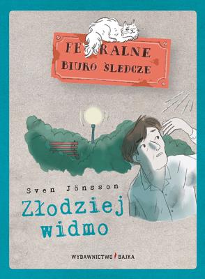 Złodziej widmo. Autor: SVEN JONSSON. SmakLiter.pl Okładka książki Złodziej widmo