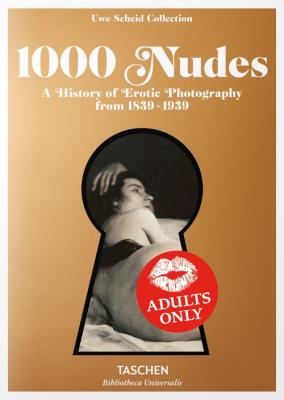 1000 Nudes. Autor: Hans-Michael Koetzle, Scheid Uwe. SmakLiter.pl Okładka książki 1000 Nudes