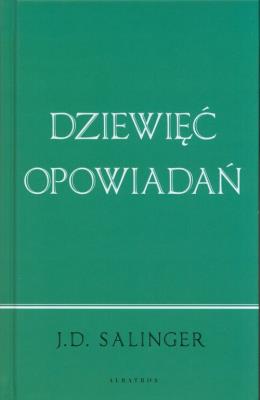 Okładka książki Dziewięć opowiadań (wydanie jubileuszowe)