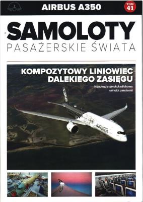 Okładka książki AIRBUS A350 SAMOLOTY PASAŻERSKIE ŚWIATA TOM 41