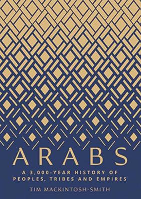 Arabs. Autor: Mackintosh-Smith Tim. SmakLiter.pl Okładka książki Arabs
