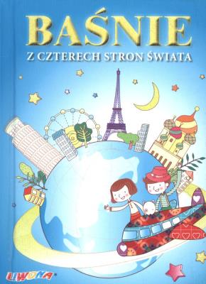 Okładka książki Baśnie z czterech stron świata w.2013