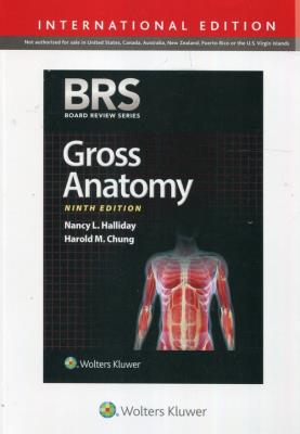 BRS Gross Anatomy. Autor: Haliday Nancy L., Chung Harold M.. SmakLiter.pl Okładka książki BRS Gross Anatomy