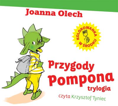 CD MP3 TRYLOGIA PRZYGODY POMPONA. Autor: Olech Joanna. SmakLiter.pl Okładka książki CD MP3 TRYLOGIA PRZYGODY POMPONA