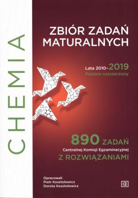 Chemia LO Zbiór zadań maturalnych 2010-2019 ZR. Autor: Piotr Kosztołowicz, Dorota Kosztołowicz. SmakLiter.pl Okładka książki Chemia LO Zbiór zadań maturalnych 2010-2019 ZR