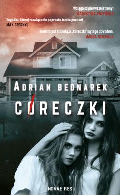 CÓRECZKI. Autor: Bednarek Adrian. SmakLiter.pl Okładka książki CÓRECZKI