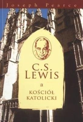 Okładka książki C.S. Lewis a kościół katolicki