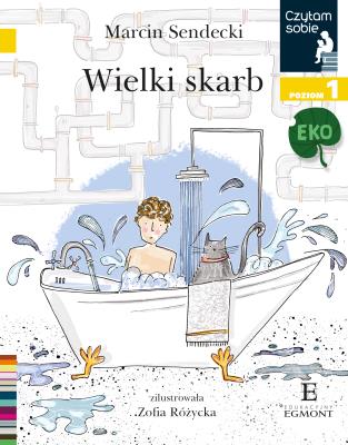 Czytam sobie Eko Wielki skarb Poziom 1. Autor: Sendecki Marcin. SmakLiter.pl Okładka książki Czytam sobie Eko Wielki skarb Poziom 1