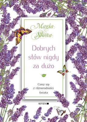 Dobrych słów nigdy za dużo. Autor: Mauro Isabel. SmakLiter.pl Okładka książki Dobrych słów nigdy za dużo