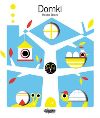Domki. Autor: Dexet Hector. SmakLiter.pl Okładka książki Domki