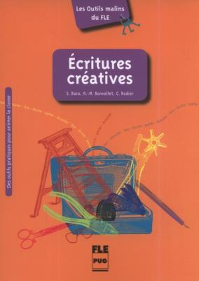 Ecritures creatives. Autor: Bara Stéphanie, Bonvallet Anne-Marguerite, Rodier Christian. SmakLiter.pl Okładka książki Ecritures creatives