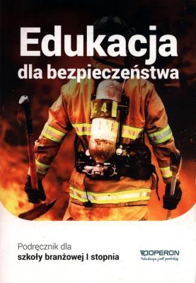 Edukacja dla bezp. SBR 1 podr. w.2019 OPERON. Autor: Barbara Boniek, Kruczyński Andrzej. SmakLiter.pl Okładka książki Edukacja dla bezp. SBR 1 podr. w.2019 OPERON