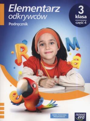 Okładka książki Elementarz odkrywców 3 Podręcznik cz.4 NE