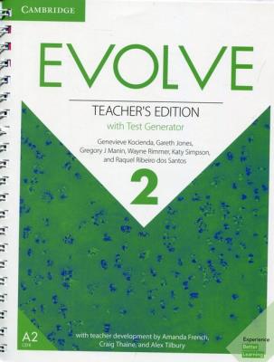 Evolve Level 2 Teacher's Edition with Test Generator. Autor: Kocienda Genevieve, Gregory J.Manin, Rimmer Wayne, Simpson Katy, Santos Raquel Ribeiro dos. SmakLiter.pl Okładka książki Evolve Level 2 Teacher's Edition with Test Generator