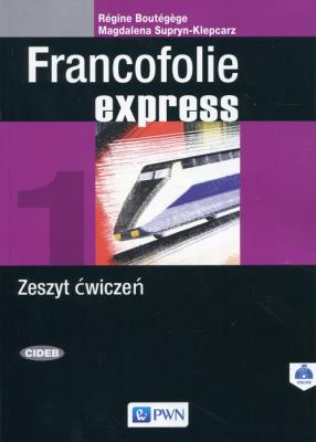 Francofolie express 1 Zeszyt ćwiczeń PWN. Autor: Supryn-Klepcarz Magdalena, Boutegege Regine. SmakLiter.pl Okładka książki Francofolie express 1 Zeszyt ćwiczeń PWN