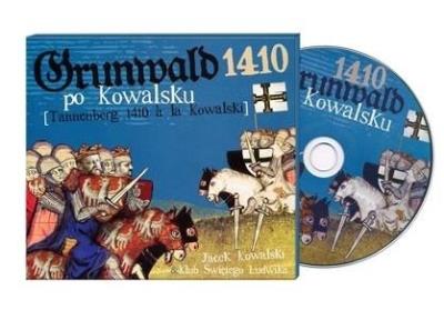Grunwald 1410 po Kowalsku CD. Autor: Jacek Kowalski. SmakLiter.pl Okładka książki Grunwald 1410 po Kowalsku CD