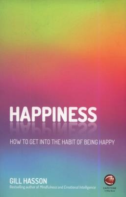 Happiness. Autor: Gill Hasson. SmakLiter.pl Okładka książki Happiness