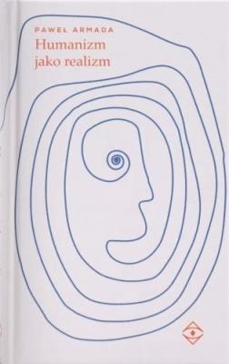 Okładka książki Humanizm jako realizm