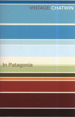 In Patagonia. Autor: Chatwin Bruce. SmakLiter.pl Okładka książki In Patagonia