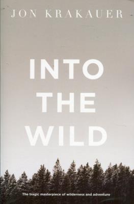 Into the wild. Autor: Krakauer Jon. SmakLiter.pl Okładka książki Into the wild