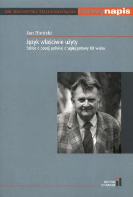Język właściwie użyty. Autor: Błoński Jan. SmakLiter.pl Okładka książki Język właściwie użyty