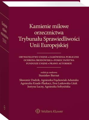 Okładka książki Kamienie milowe orzecznictwa Trybunału Spraw. UE