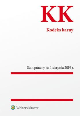 Okładka książki Kodeks karny Stan prawny 1.08.2019 r.