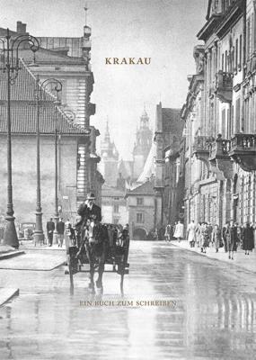 Okładka książki Krakau. Ein Buch zum Schreiben