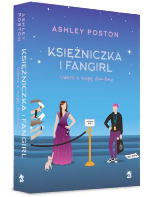 Księżniczka i fangirl. Autor: Ashley Poston. SmakLiter.pl Okładka książki Księżniczka i fangirl