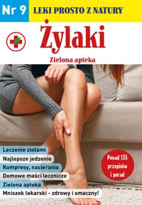 Okładka książki Leki prosto z natury cz.9 Żylaki