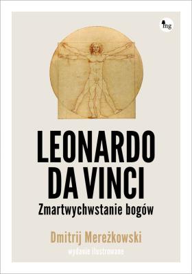Okładka książki Leonardo da Vinci Zmartwychwstanie bogów