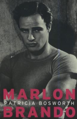 Marlon Brando. Autor: Bosworth Patricia. SmakLiter.pl Okładka książki Marlon Brando