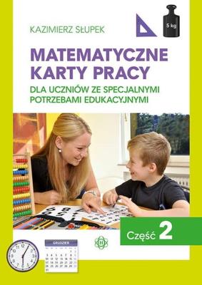 Matematyczne karty pracy cz.2. Autor: Kazimierz Słupek. SmakLiter.pl Okładka książki Matematyczne karty pracy cz.2
