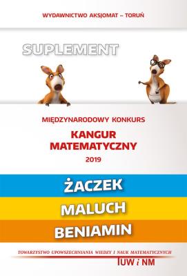 Matematyka z wesołym kangurem Suplement 2019. Autor: praca zbiorowa. SmakLiter.pl Okładka książki Matematyka z wesołym kangurem Suplement 2019