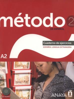 Okładka książki Metodo 2 de espanol Cuaderno de Ejercicios A2 + CD