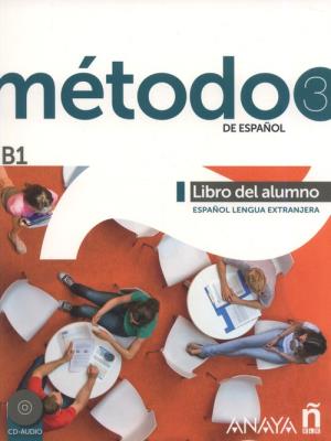 Okładka książki Metodo 3 de espanol Libro del Alumno B1 + CD