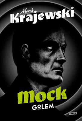 Mock. Golem. Autor: Marek Krajewski. SmakLiter.pl Okładka książki Mock. Golem