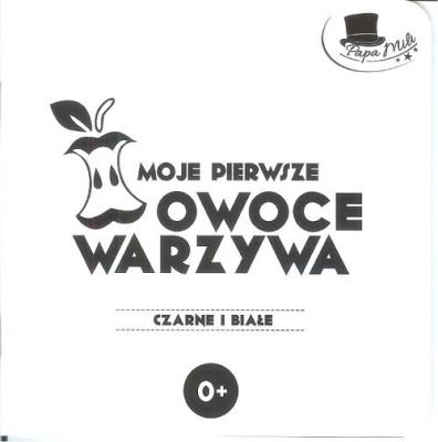 Okładka książki Moje pierwsze owoce i warzywa
