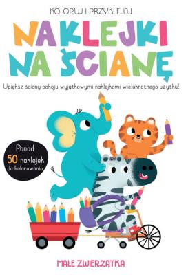 Okładka książki Naklejki na ścianę - Małe zwierzątka