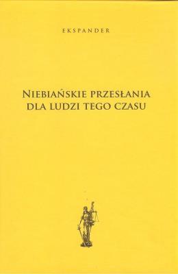 Okładka książki Niebiańskie przesłania dla ludzi tego czasu