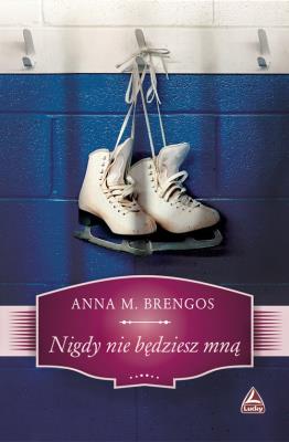 Okładka książki Nigdy nie będziesz mną