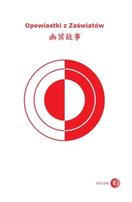 Opowiastki z zaświatów. Autor: Opracowanie zbiorowe. SmakLiter.pl Okładka książki Opowiastki z zaświatów