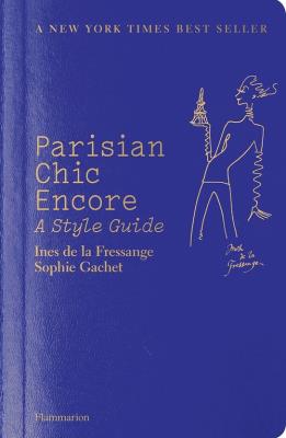 Parisian Chic Encore. Autor: Ines de la Fressange, Sophie Gachet. SmakLiter.pl Okładka książki Parisian Chic Encore