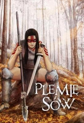 Plemię sów 2. Autor: Łukasz Wnuczek. SmakLiter.pl Okładka książki Plemię sów 2