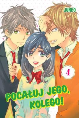 Okładka książki Pocałuj jego, kolego! #04